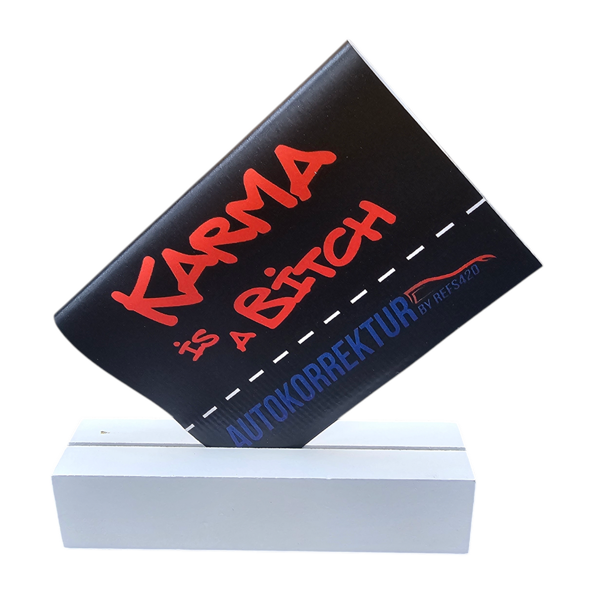 Karma is a Bitch Carflag – Bild 3