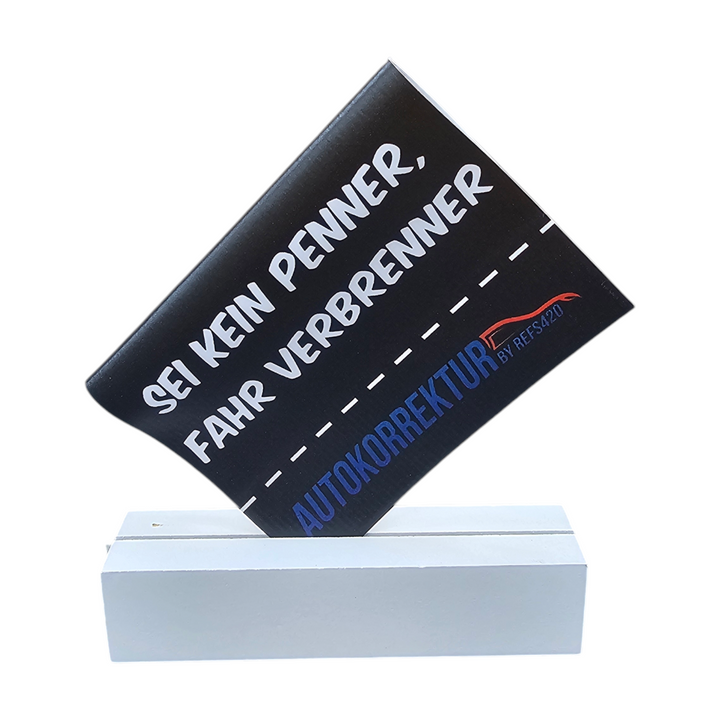 Sei kein Penner, fahr Verbrenner Carflag